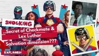 Peacemaker, Shocking Secret of Checkmate & Amanda Waller&rsquo;s Fate and more EXPLAINED!