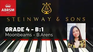 [OFFICIAL] 2021-2022 ABRSM Grade 4 B:1 Moonbeams, Barbara Arens, No.1 from Rendezvous with Midnight