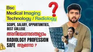 Radiology പഠിക്കണോ? | Medical Imaging Technology Career Options & Salary Explained in Malayalam