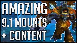 PATCH 9.1 CONTENT REVEALED - Awesome Mounts, Covenant Transmog, New MAW RAID & BROKER MEGADUNGEON