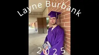 Layne's Memories up to high-school graduation