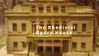 The Khedivial Opera House