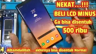PERBAIKI LCD AMOLED SAMSUNG NOTE 9 TIDAK BISA DISENTUH (Touchscreen ga bisa)
