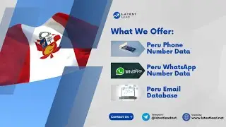 Peru Phone Number List | Peru WhatsApp Number Data | Latest Lead