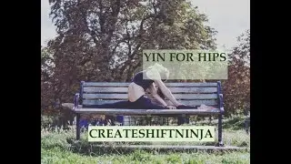 YIN FOR HIPS (live online) ONE HOUR