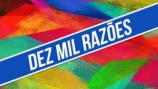 DEZ MIL RAZ&Otilde;ES / CD JOVEM 2015
