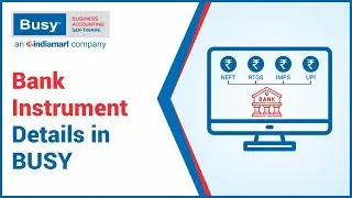 Bank Instrument Details in BUSY (Hindi)