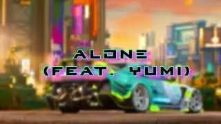 ALONE feat. yumi | 30 minutes
