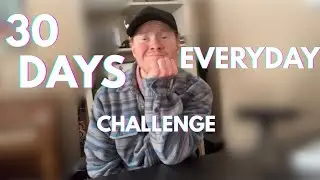 Posting Everyday For 30 Days