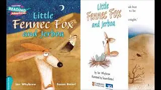 Little Fennec Fox and Jerboa - British English - Cambridge Reading Adventures Turquoise - frenglish