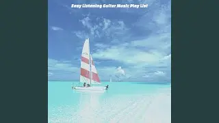 Exquisite Music for Resting Easy