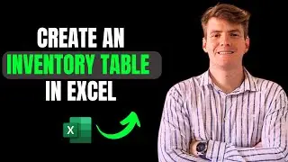 How to Create an Inventory Control Table in Excel