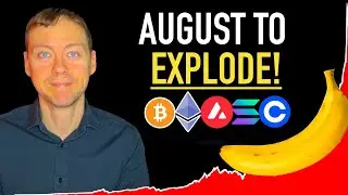 Crypto To Explode in August 💥 Here's Why!