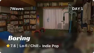 Boring Vibes Music 2025  Sad & Chill Background Sound
