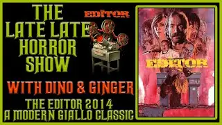 The Editor 2014 Not A modern Giallo Classic Movie Review With Dino & Ginger