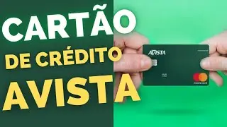💳NOVIDADE | BANCO DIGITAL AVISTA MAIS CART&Atilde;O DE CR&Eacute;DITO MASTERCARD