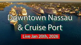 Live Nassau Cruise Port & Downtown