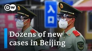 Beijing on partial lockdown after new coronavirus cluster emerges | DW News