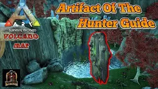 Where To Find The Artifact Of The Hunter | Ark: Volcano Map Guide