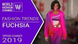 Fuchsia | Fashion trends spring-summer 2019