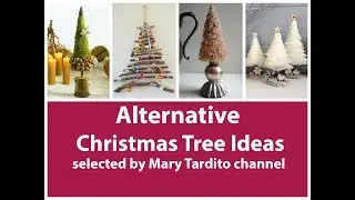 2018 Alternative Christmas Tree Ideas - Christmas Decorations - Winter Decorating Ideas