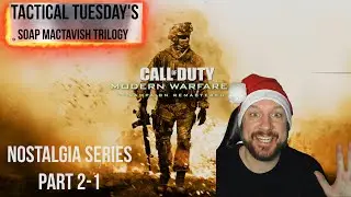 Bigger & Better! - COD - Soap MacTavish Trilogy