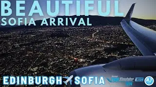 [MSFS 2024] BORIS SOUNDS WITH THE RYANAIR PMDG 737 | FULL FLIGHT EDINBURGH TO SOFIA