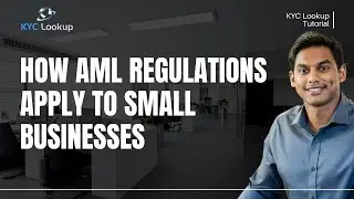 Anti-Money Laundering for Small Business | AML Regulations for Small Business | How to Comply