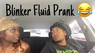 BLINKER FLUID PRANK ON BOYFRIEND 😂
