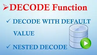 17 DECODE Function, DECODE With Default, Nested DECODE || CodeCelebration