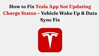 Как исправить проблему с обновлением статуса зарядки в приложении Tesla &mdash; исправление ошибок проб...