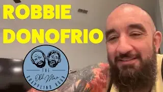 The Old Men talk with BJJ Black Belt Robbie Donofrio