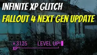 Fallout 4 Next Gen Update Infinite XP/Experience Glitch (Confirmed working PS5/Xbox Series X)
