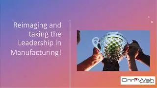 Onn Wah Tech Factory Of The Future - Industry 4.0 Smart Manufacturing