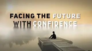 Facing the Future with Confidence | Dr. Michael Youssef