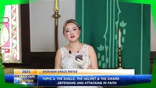 Grace Cafe Teachings on Putting on the full armor of God - 2