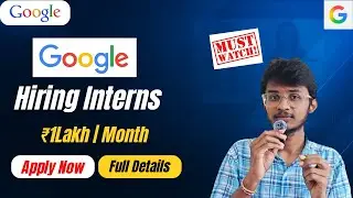 Google Internship 2026: Full Guide to Crack Winter Internship + Tips & Tricks!