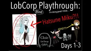 Lobotomy Corporation Episode 1: I get a job!