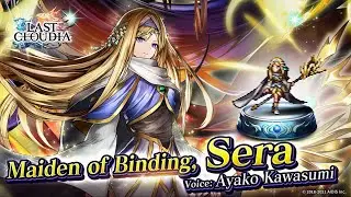 Last Cloudia: Maiden of Binding, Sera