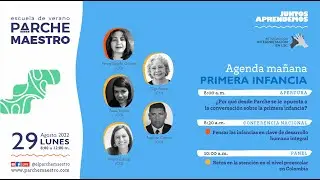 Parche Maestro 2022 | Encuentro Primera infancia [ma&ntilde;ana]