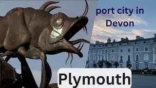 PLYMOUTH| City in England in England|Port City in Devon
