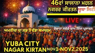 Todays Live Nagar Kirtan Yuba City | Shabad Kirtan, Katha & Sikh History Waraan
