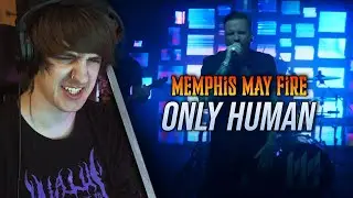 Reaction | Memphis May Fire - Only Human (feat. AJ Channer)