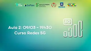 Curso Redes 5G - Aula 2
