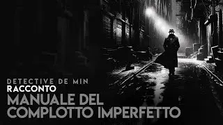 MANUALE DEL COMPLOTTO IMPERFETTO