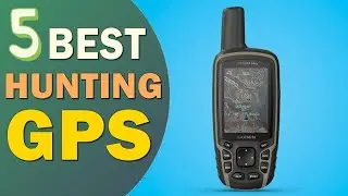 Best Hunting GPS 2022 👌 Top 5 Best Hunting GPS Reviews