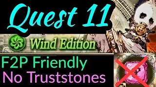 Wotv -Wind Selection Quest 11- F2P Friendly- No Truststones