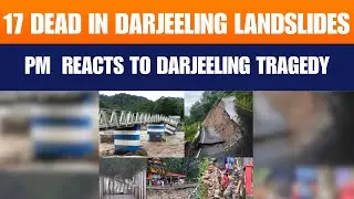 Darjeeling Cut Off After Deadly Landslides | News9