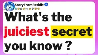 What's the juiciest