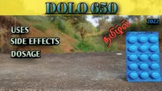 DOLO 650 tablet uses in TAMIL |paracetamol 650|dolo 650 dosage side effects full details